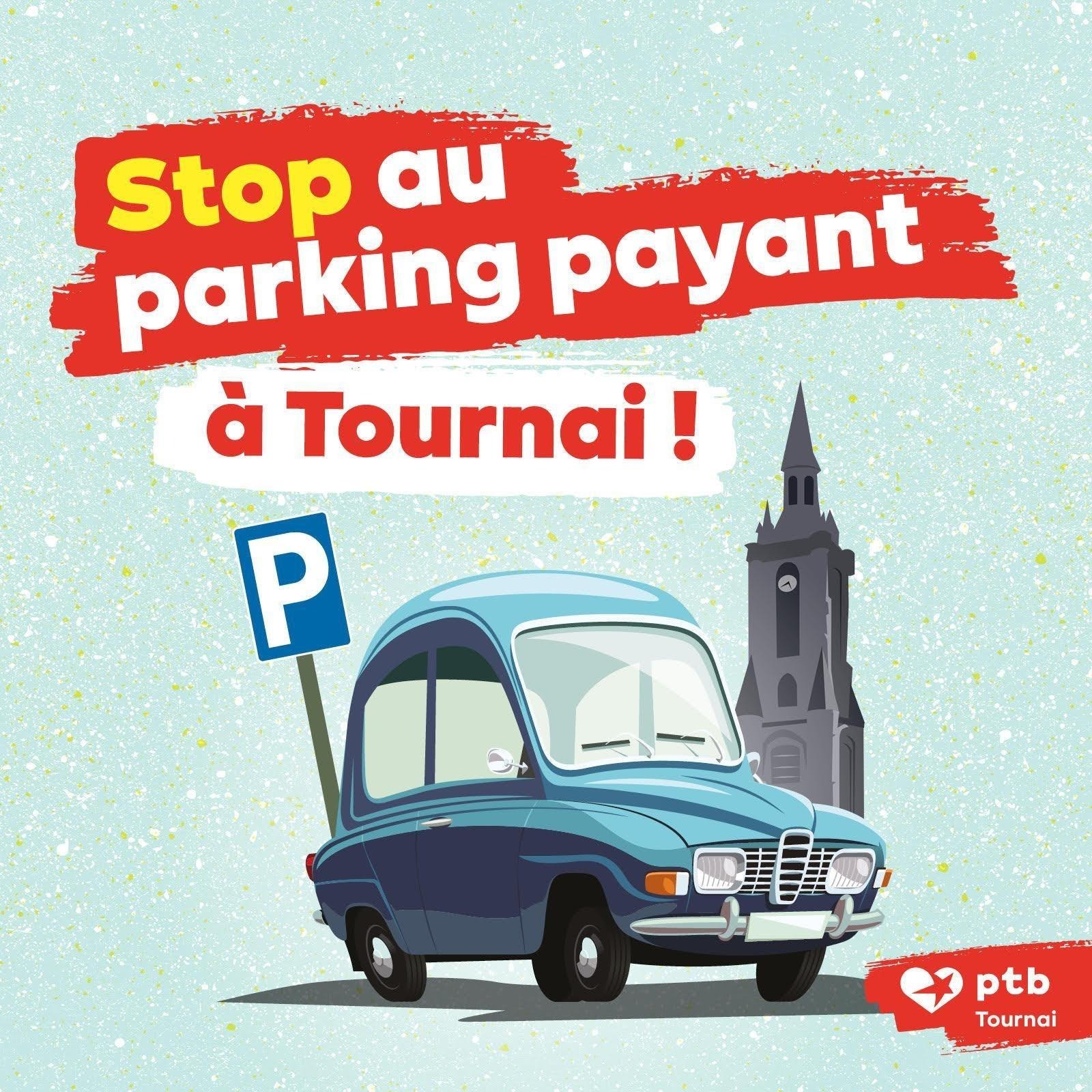 STOP au parking payant à Tournai !